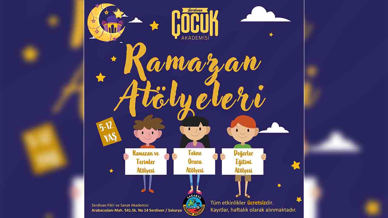 Serdivan Çocuk Akademisi’nde Ramazan coşkusu